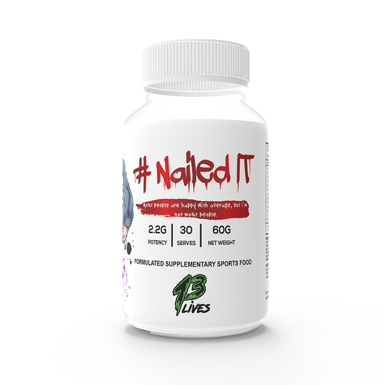 Nailed It-13 Lives-Elite Supps