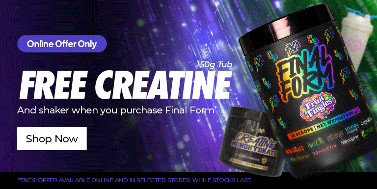 The X Athletics Final Form Promo
Free Creatine & Shaker with Final Form