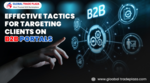 Boost Your Sales: Effective Tactics for Targeting Clients on B2B Portals