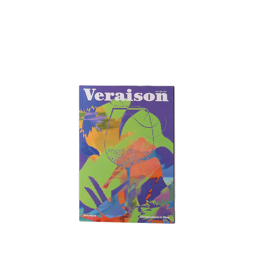 Veraison About Wine Volume 4